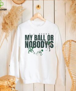 Philadelphia Eagles A.j. Brown My Ball Or Nobody’s Shirt