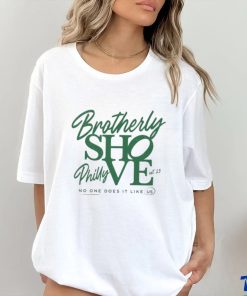 Philadelphia Eagles Brotherly Shove No One Does Like Us Shirt