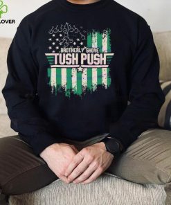 Philadelphia Eagles Brotherly Shove Tush Push vintage t hoodie, sweater, longsleeve, shirt v-neck, t-shirt