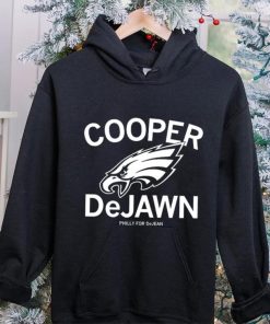 Philadelphia Eagles Cooper Dejean Philly for Dejean hoodie, sweater, longsleeve, shirt v-neck, t-shirt