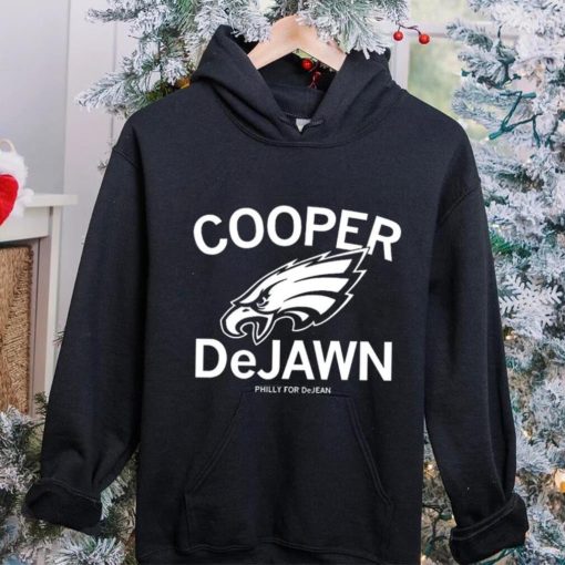 Philadelphia Eagles Cooper Dejean Philly for Dejean hoodie, sweater, longsleeve, shirt v-neck, t-shirt