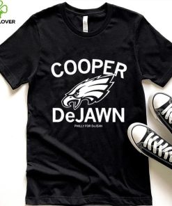 Philadelphia Eagles Cooper Dejean Philly for Dejean hoodie, sweater, longsleeve, shirt v-neck, t-shirt