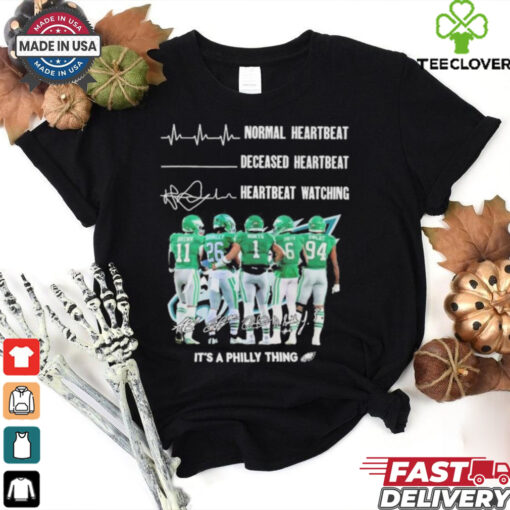 Philadelphia Eagles Crazy Heartbeat Watching Them Playing 2024 signatures T Shirt