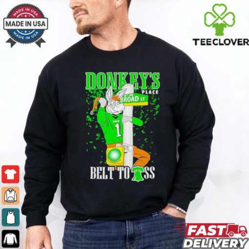 Philadelphia Eagles Donkey’s place belt to ass shirt