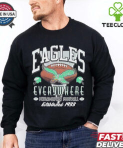 Philadelphia Eagles Everywhere Established 1933 Historic shirt