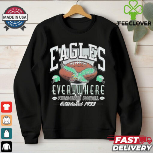Philadelphia Eagles Everywhere Established 1933 Historic shirt