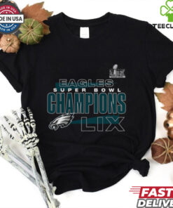 Philadelphia Eagles Fanatics Super Bowl LIX Champions T Shirt