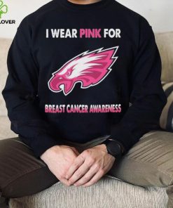 Philadelphia Eagles I Wear Pink For Breast Cancer Awareness Shirt