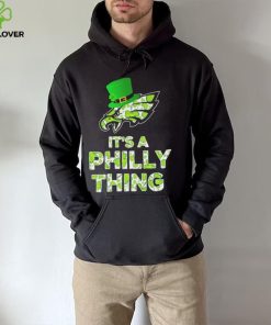 Philadelphia Eagles It’s A Philly Thing St Patrick’s Day Shirt