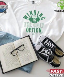 Philadelphia Eagles Jalen Hurts Winning Is The Only Option Shirt