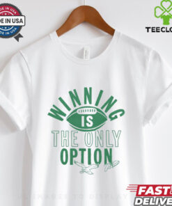 Philadelphia Eagles Jalen Hurts Winning Is The Only Option Shirt