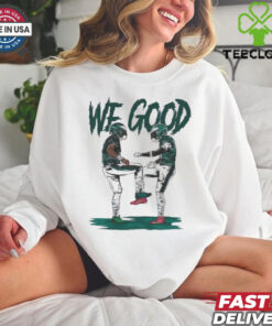 Philadelphia Eagles Jalen Hurts we good bro shirt