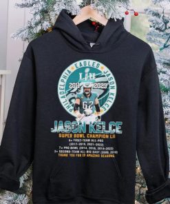 Philadelphia Eagles Jason Kelce Super Bowl Champions thank you for 13 Amazing Seasons hoodie, sweater, longsleeve, shirt v-neck, t-shirt