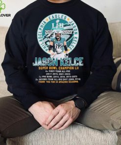 Philadelphia Eagles Jason Kelce Super Bowl Champions thank you for 13 Amazing Seasons hoodie, sweater, longsleeve, shirt v-neck, t-shirt