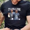 Jeff Dunham You Laugh I Laugh You Cry I Cry Talk Shit About Philadelphia Eagles I Kill You Shirt