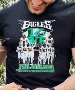 Philadelphia Eagles Love Philly The City Of Brotherly Shove Shirt