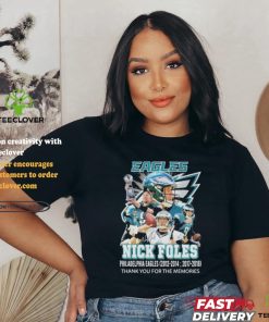 Philadelphia Eagles Nick Foles Thank You For The Memories Signatures Shirt