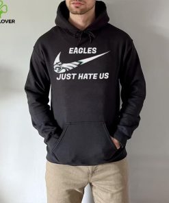 Philadelphia Eagles Nike Just Hate Us Shirt