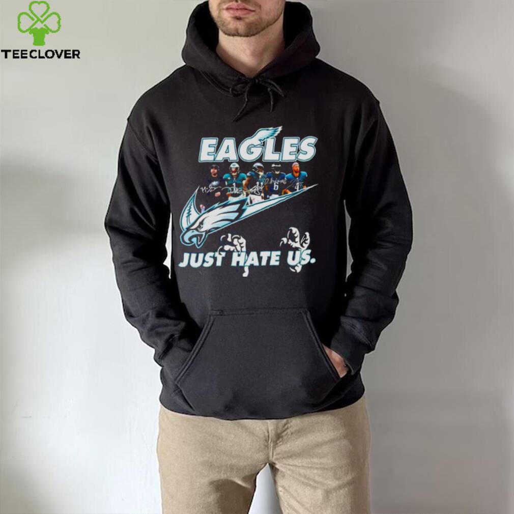 Philadelphia Eagles Nike just hate us team signature shirt, hoodie,  sweater, long sleeve and tank top