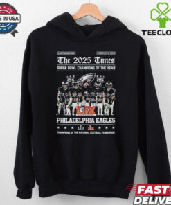 Philadelphia Eagles Philly The 2025 Times Super Bowl Champions Of The Year Of The National Football Federation T shirts