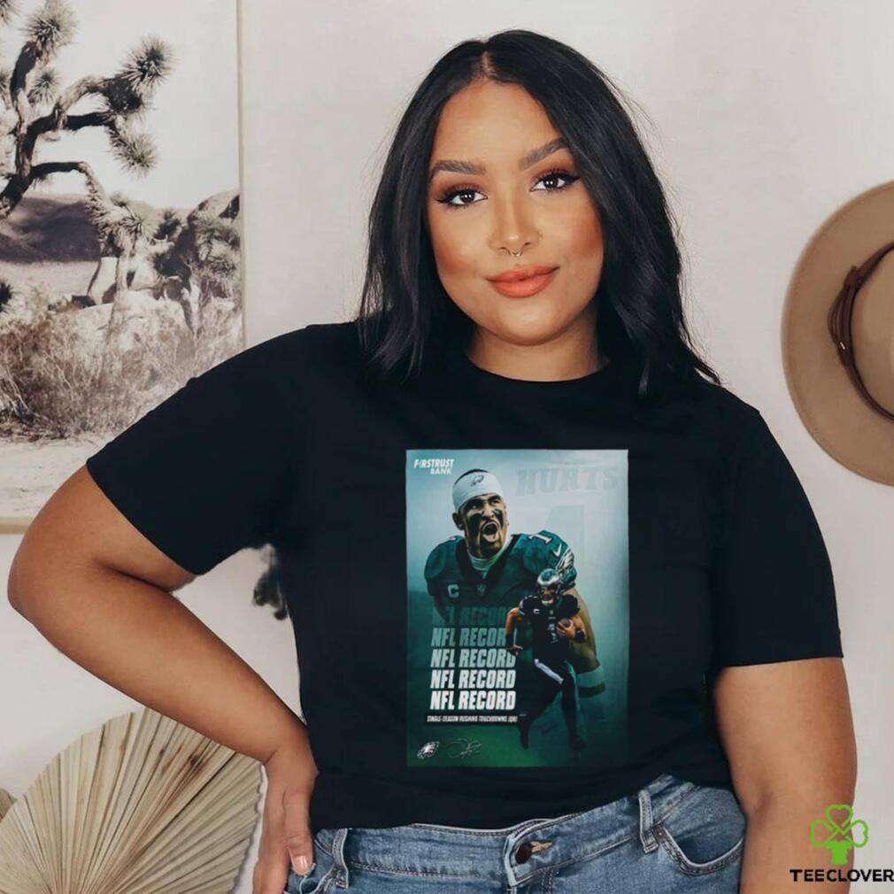 Philadelphia Eagles Player Jalen Hurts Got New NFL Record Of Single Season Rushing Touchdowns NFL Official Poster shirt Philadelphia Eagles Player Jalen Hurts Got New NFL Record Of Single Season Rushing Touchdowns NFL Official Poster shirt