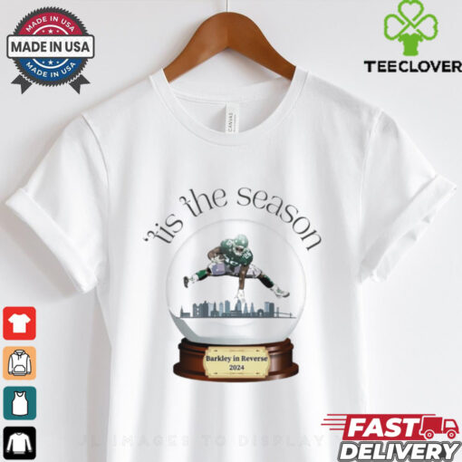 Philadelphia Eagles Saquon Barkley Snow globe tis the season barkley in reverse 2024 shirt