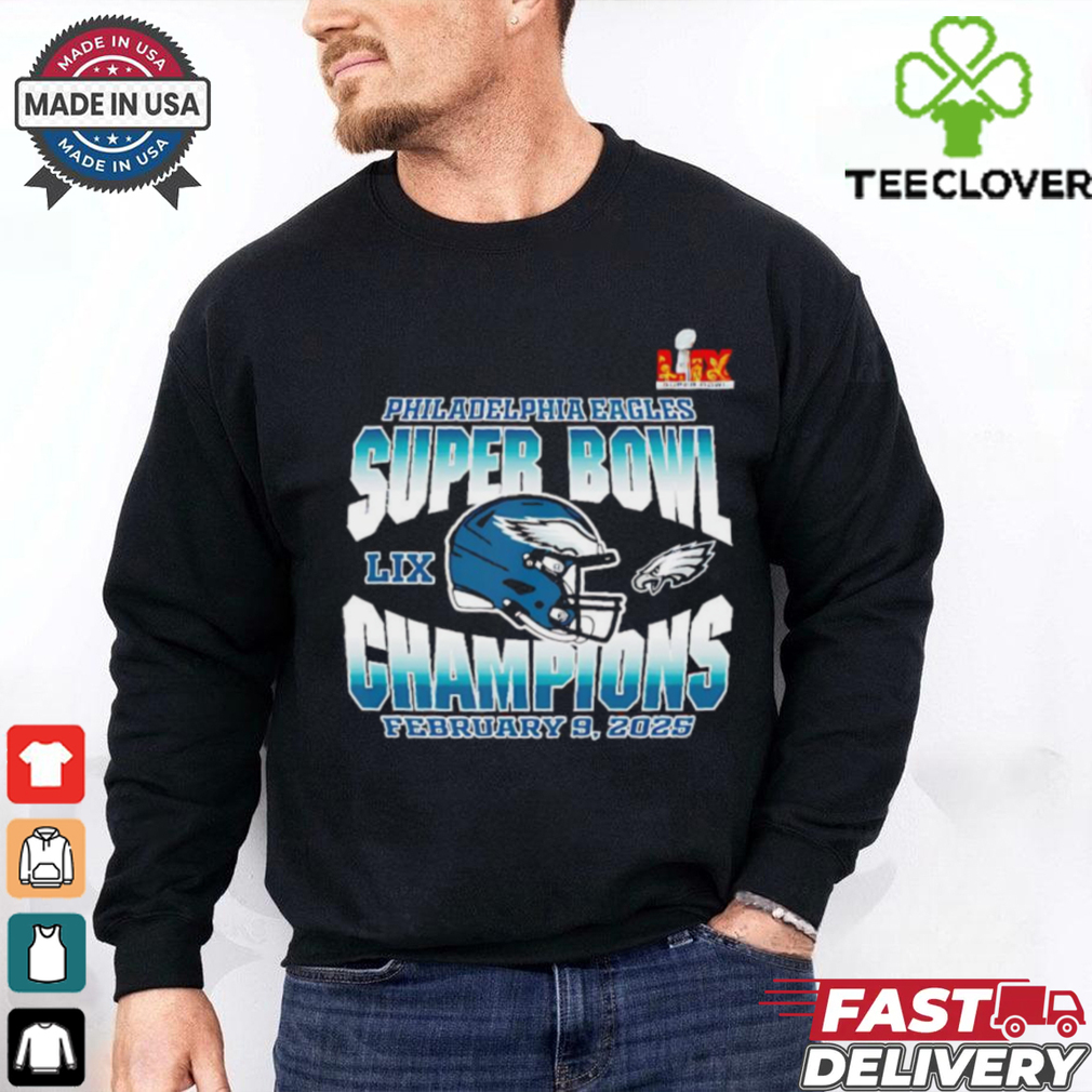 Philadelphia Eagles Super Bowl LIX 2025 Champions helmet shirt Philadelphia Eagles Super Bowl LIX 2025 Champions helmet shirt