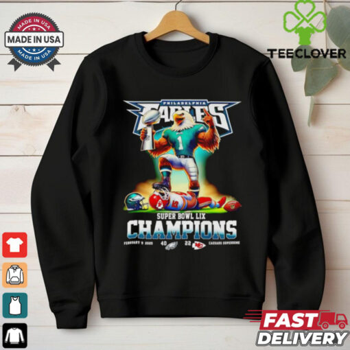 Philadelphia Eagles Super Bowl LIX Champions 40 22 score mascot shirt