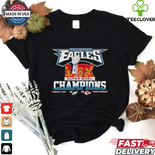 Philadelphia Eagles Super Bowl LIX Champions 40 22 score shirt