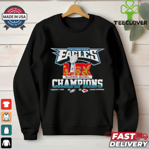Philadelphia Eagles Super Bowl LIX Champions 40 22 score shirt