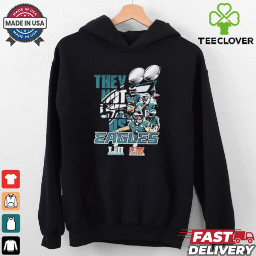 Philadelphia Eagles Super Bowl LIX Champions They Not Like Us shirt