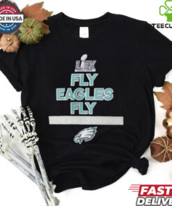 Philadelphia Eagles Super Bowl LIX fly Eagles fly shirt