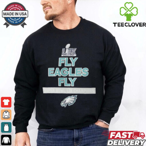 Philadelphia Eagles Super Bowl LIX fly Eagles fly shirt