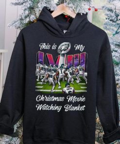 Philadelphia Eagles This Is My Christmas Movie And Watching Nfl Team T hoodie, sweater, longsleeve, shirt v-neck, t-shirt