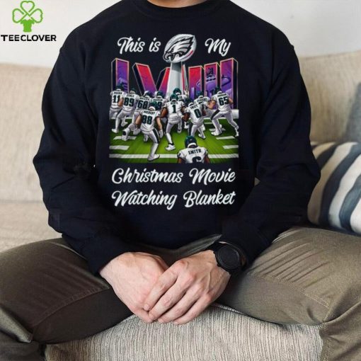 Philadelphia Eagles This Is My Christmas Movie And Watching Nfl Team T hoodie, sweater, longsleeve, shirt v-neck, t-shirt