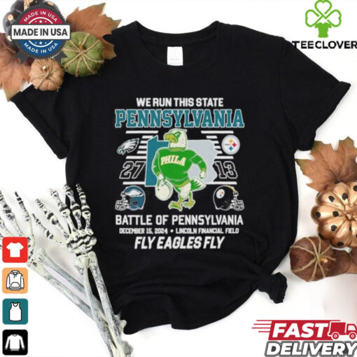 Philadelphia Eagles We Run This State Pennsylvania Fly Eagles 2024 T Shirt