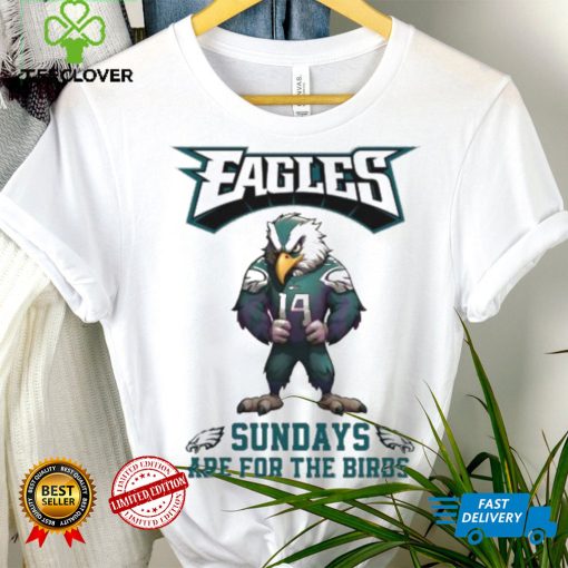 Philadelphia Eagles Wears Number 14 Sundays Are For The Bird T hoodie, sweater, longsleeve, shirt v-neck, t-shirt