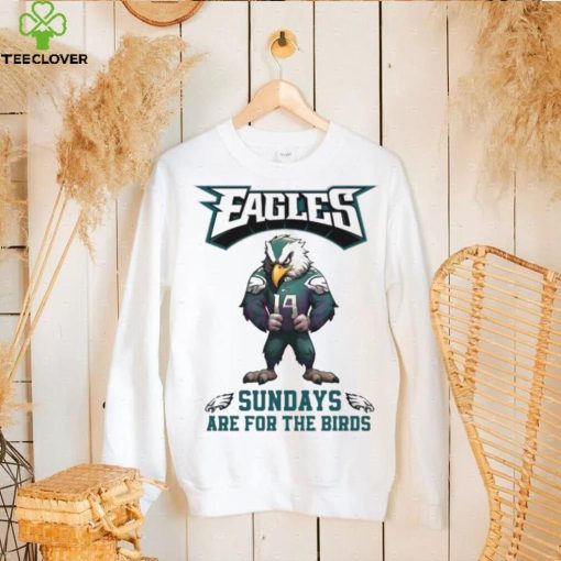 Philadelphia Eagles Wears Number 14 Sundays Are For The Bird T hoodie, sweater, longsleeve, shirt v-neck, t-shirt