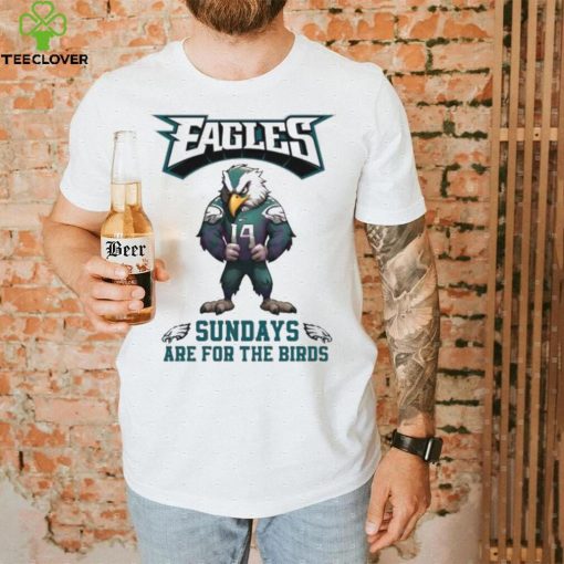 Philadelphia Eagles Wears Number 14 Sundays Are For The Bird T hoodie, sweater, longsleeve, shirt v-neck, t-shirt