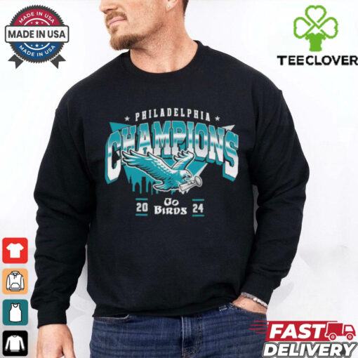 Philadelphia Eagles champions 2024 Super Bowl go birds shirt