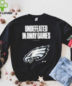 Philadelphia Eagles football undefeated in away games 5 0 logo hoodie, sweater, longsleeve, shirt v-neck, t-shirt