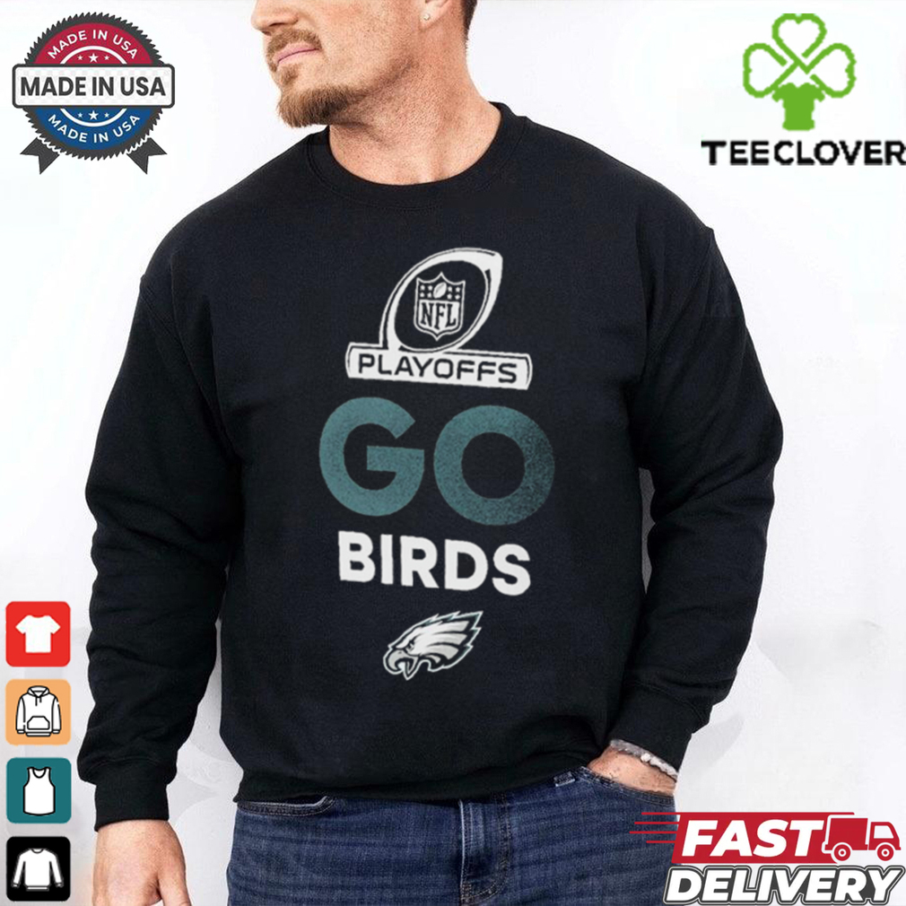 Philadelphia Eagles go birds 2024 NFL Playoffs T Shirt Philadelphia Eagles go birds 2024 NFL Playoffs T Shirt
