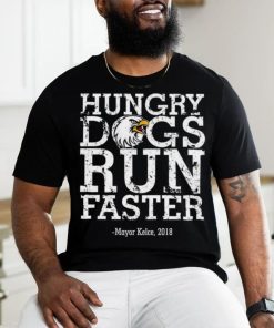 Philadelphia Eagles hungry dogs run faster Mayor Kelce 2018 t shirt