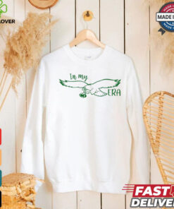 Philadelphia Eagles in my Eagles football era 2024 hoodie, sweater, longsleeve, shirt v-neck, t-shirt