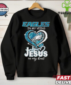 Philadelphia Eagles in my veins Jesus in my heart shirt