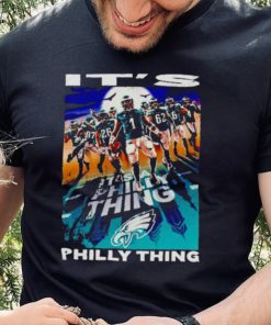 Philadelphia Eagles players it’s Philly thing hoodie, sweater, longsleeve, shirt v-neck, t-shirt