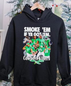 Philadelphia Eagles smoke ’em if ya got ’em Cowboys killers hoodie, sweater, longsleeve, shirt v-neck, t-shirt