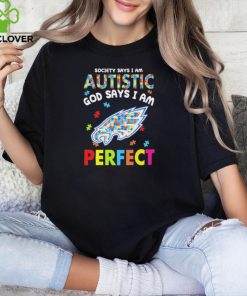 Philadelphia Eagles society says I am Autistic god says I am perfect hoodie, sweater, longsleeve, shirt v-neck, t-shirt