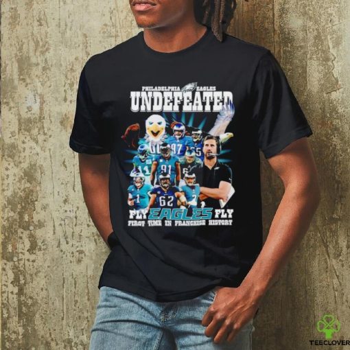 Philadelphia Eagles underfeated fly Eagles fly first time in franchise history shirt