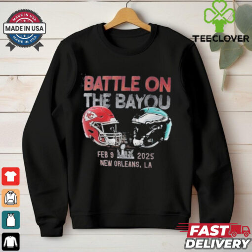 Philadelphia Eagles vs Kansas City Chiefs Battle on the Bayou Feb 9 2025 shirt